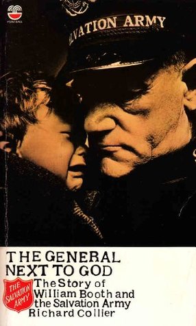 Cover of The General Next to God - The Story of William Booth and the Salvation Army